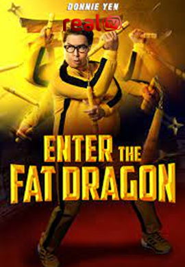 Enter the Fat Dragon
